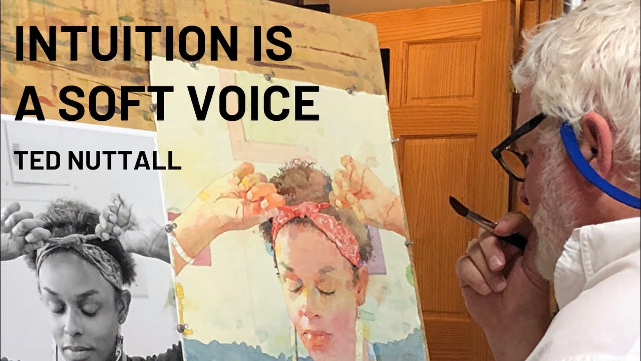 Intuition is a Soft Voice | Ted Nuttall Figurative Artist | Ted Nuttall Studio