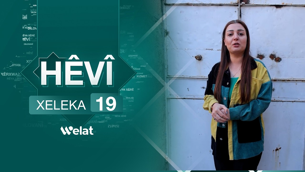 Programa Hêvî  Xeleka 19 sm