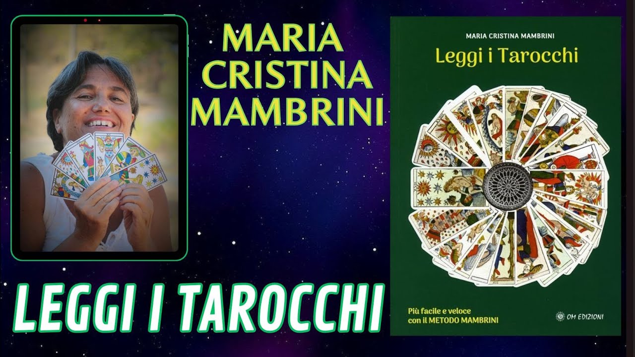 Leggi I Tarocchi - Maria Cristina Mambrini