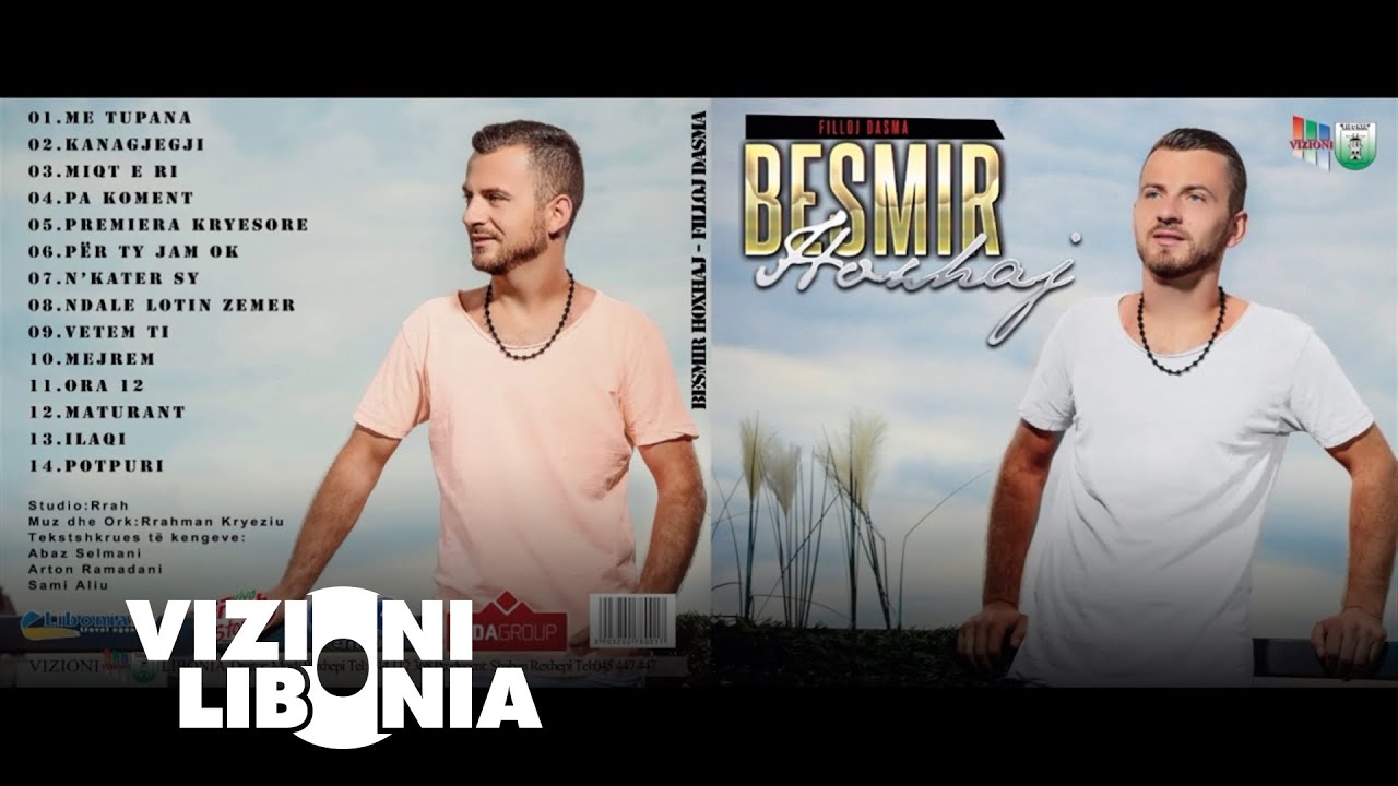 Besmir Hoxhaj - Miqt e ri