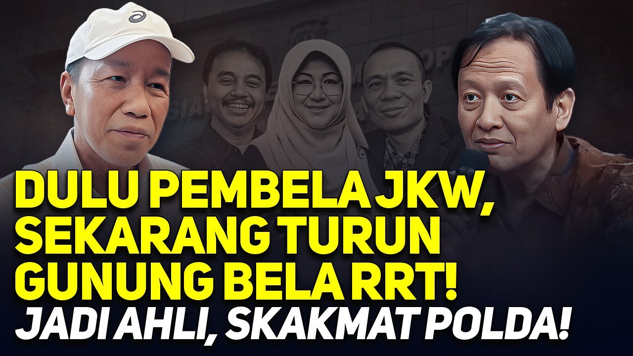DULU PEMBELA JKW, SEKARANG TURUN GUNUNG BELA RRT! JADI AHLI, SKAKMAT POLDA!
