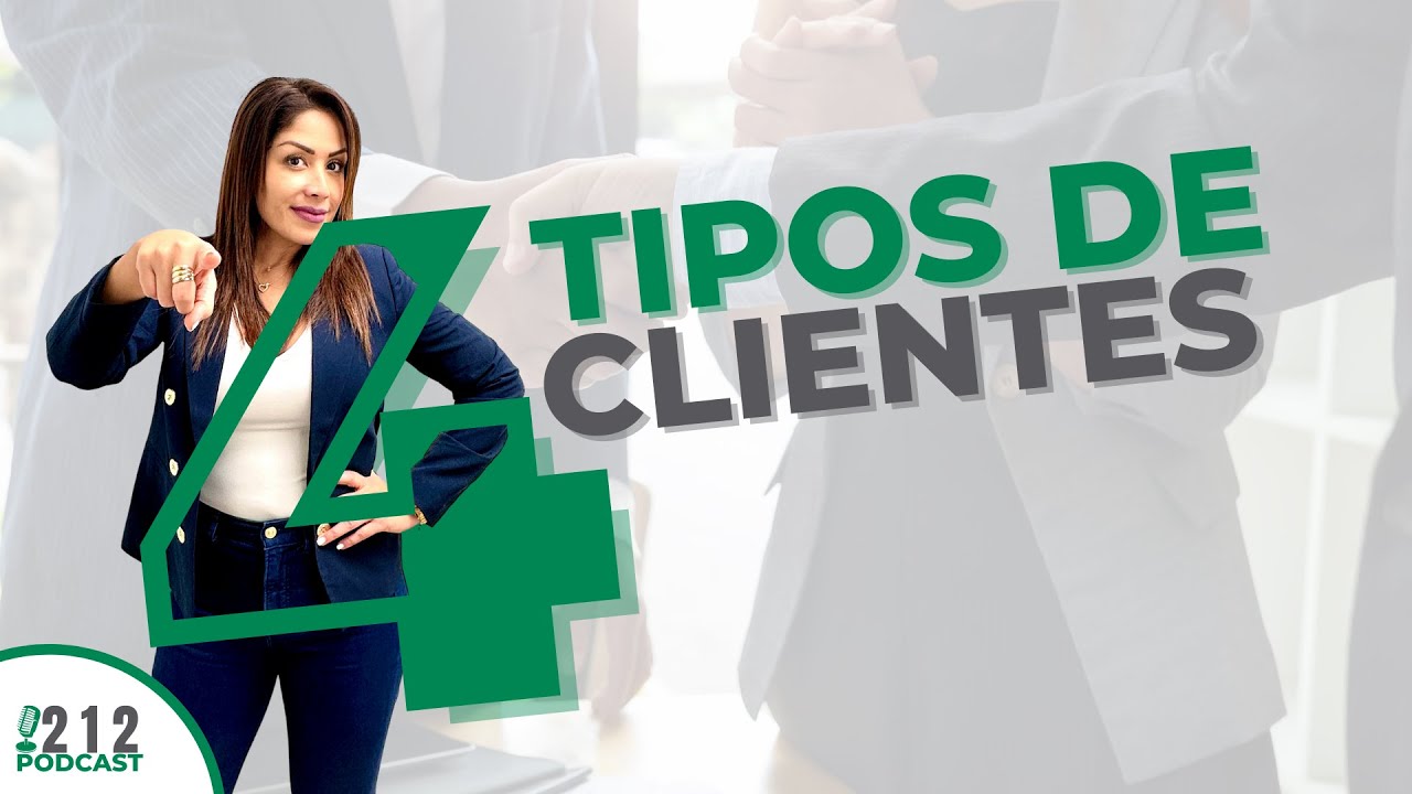 4️⃣ Tipos de CLIENTES que debes conocer 😱