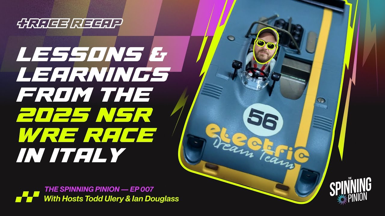 TSP EP 007 — 2025 NSR WRE 24 Hour Slot Car Race Recap with Todd Ulery