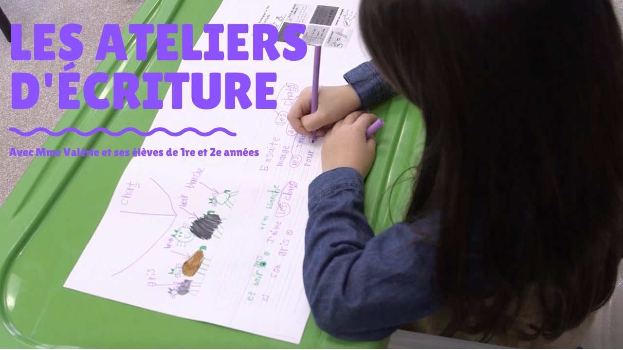 Les ateliers d'écriture : Avec Mme Valérie et ses élèves de 1re et 2e années
