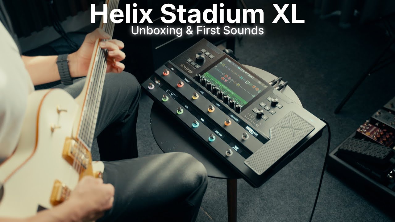 Helix Stadium XL | Unboxing & First Sounds