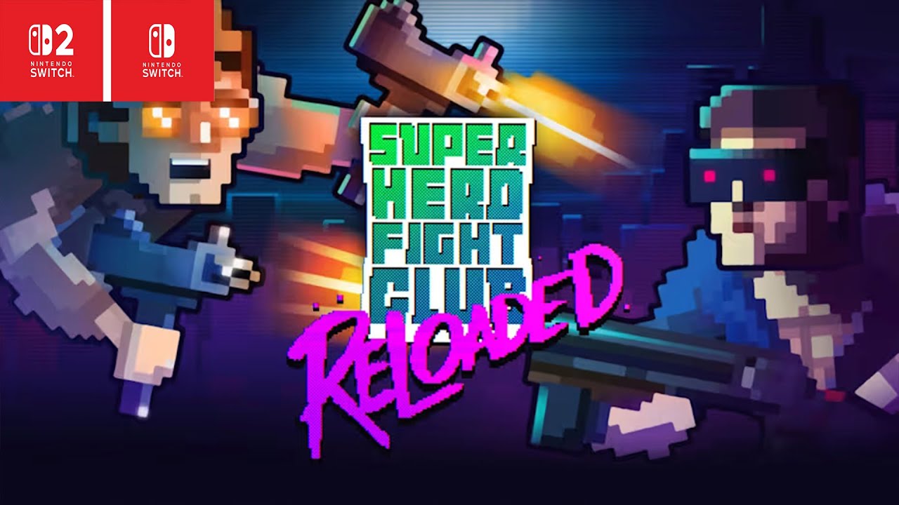 Super Hero Fight Club Reloaded &ndash; Nintendo Switch / Switch 2 Gameplay