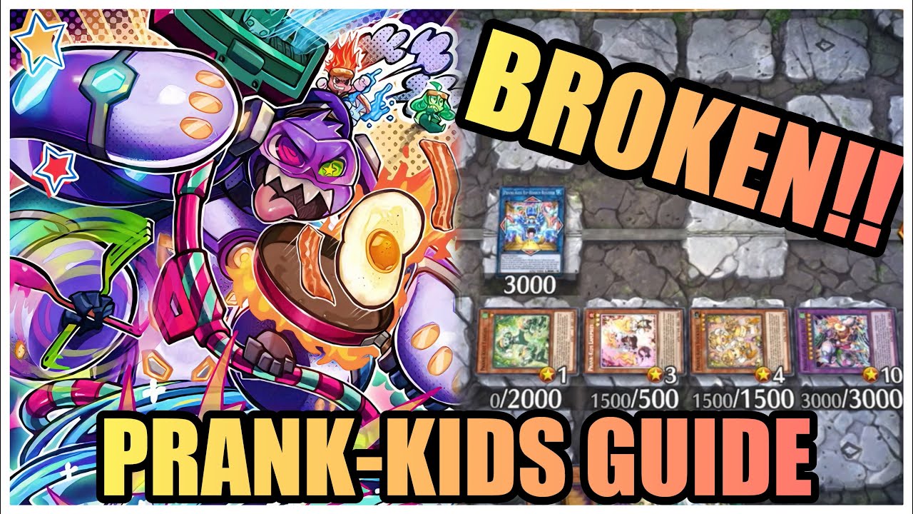 PRANK-KIDS is BACK! EASY GUIDE & DECKLIST!