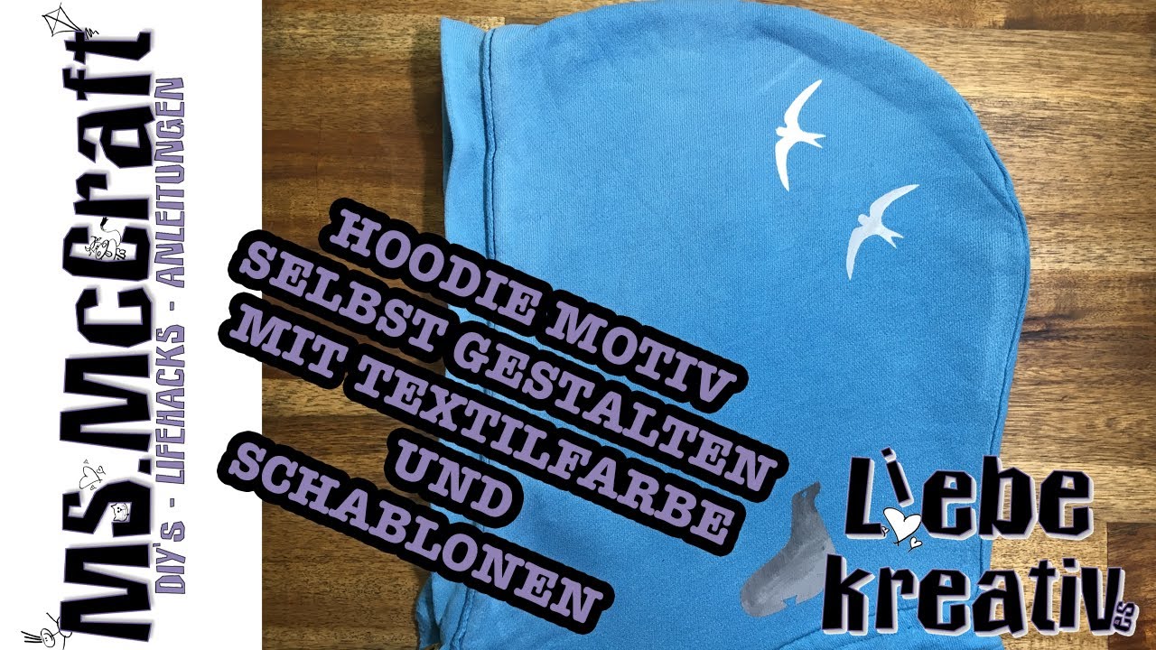 👕 Hoodie selbst gestalten mit Textilfarbe & Schablonen &ndash; DIY Textilkunst zum Nachmachen