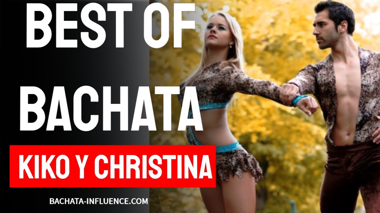 (🔥 INCREDIBLE BACHATA by KIKO & CHRISTINA - BACHATA SENSUAL