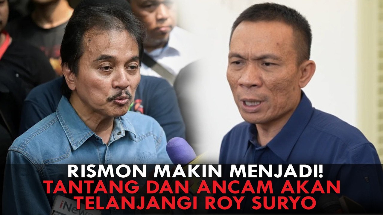 RISMON MAKIN MENJADI! TANTANG DAN ANCAM AKAN TELANJANGI ROY SURYO