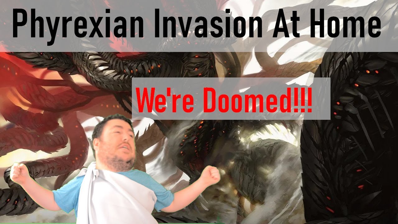 Phyrexian Invasion at Home