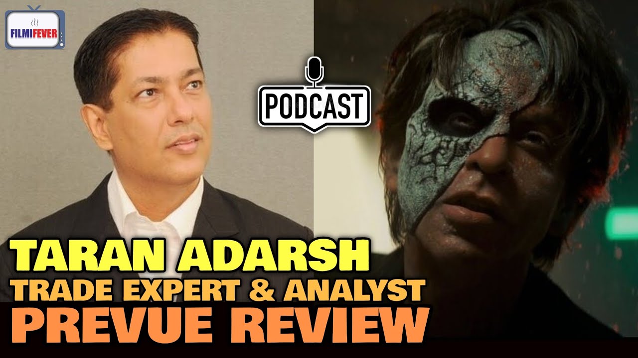 Jawan Prevue REVIEW | Trade Expert Taran Adarsh REACTION | Shah Rukh Khan | Atlee Kumar