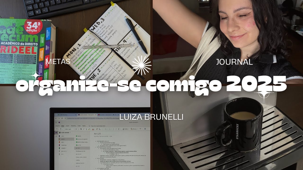 Organizando Minha Vida para 2025: Metas, Planejamento e Rotina