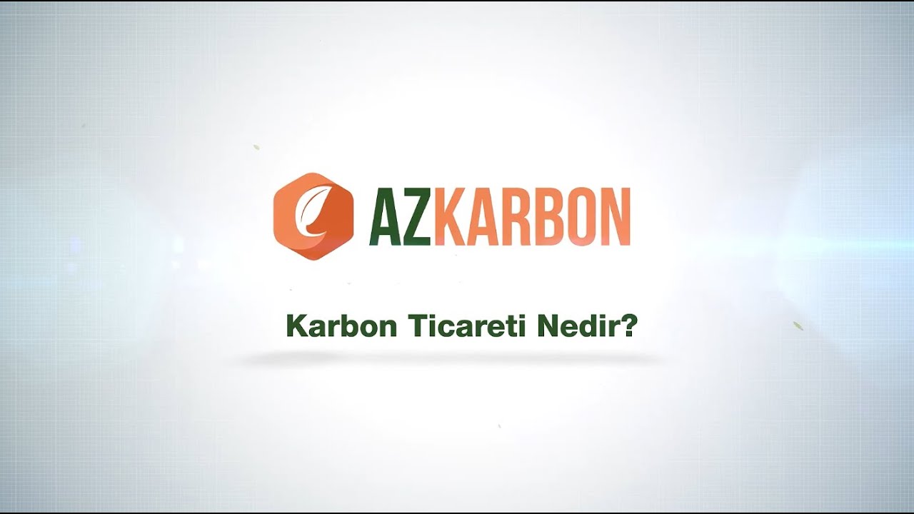 Karbon Ticareti Nedir?
