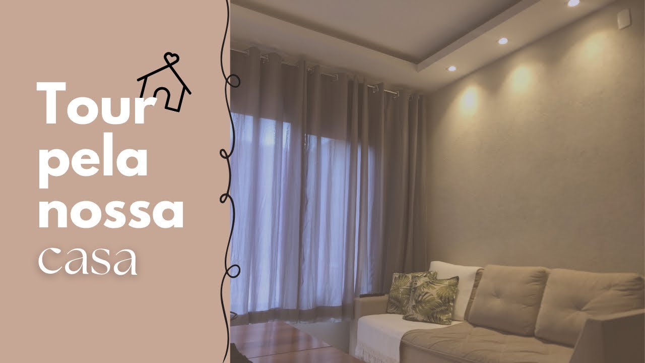 Tour pela nossa casa | Daiane Martins