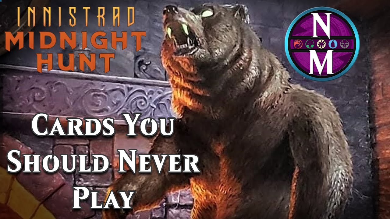 10 Cards You Should Never Play in Midnight Hunt Limited | Magic: the Gathering | Nizzanotes #5