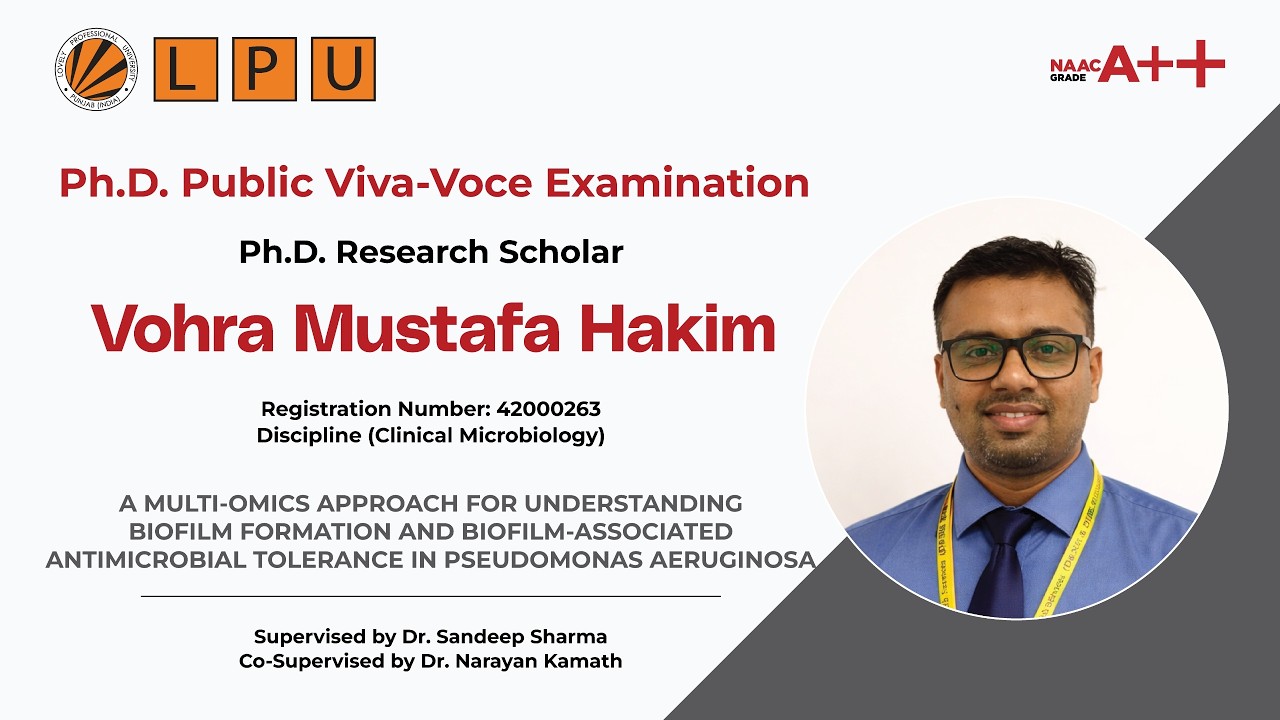 Ph.D. Viva Voce of Vohra Mustafa Hakim, discipline of Clinical Microbiology