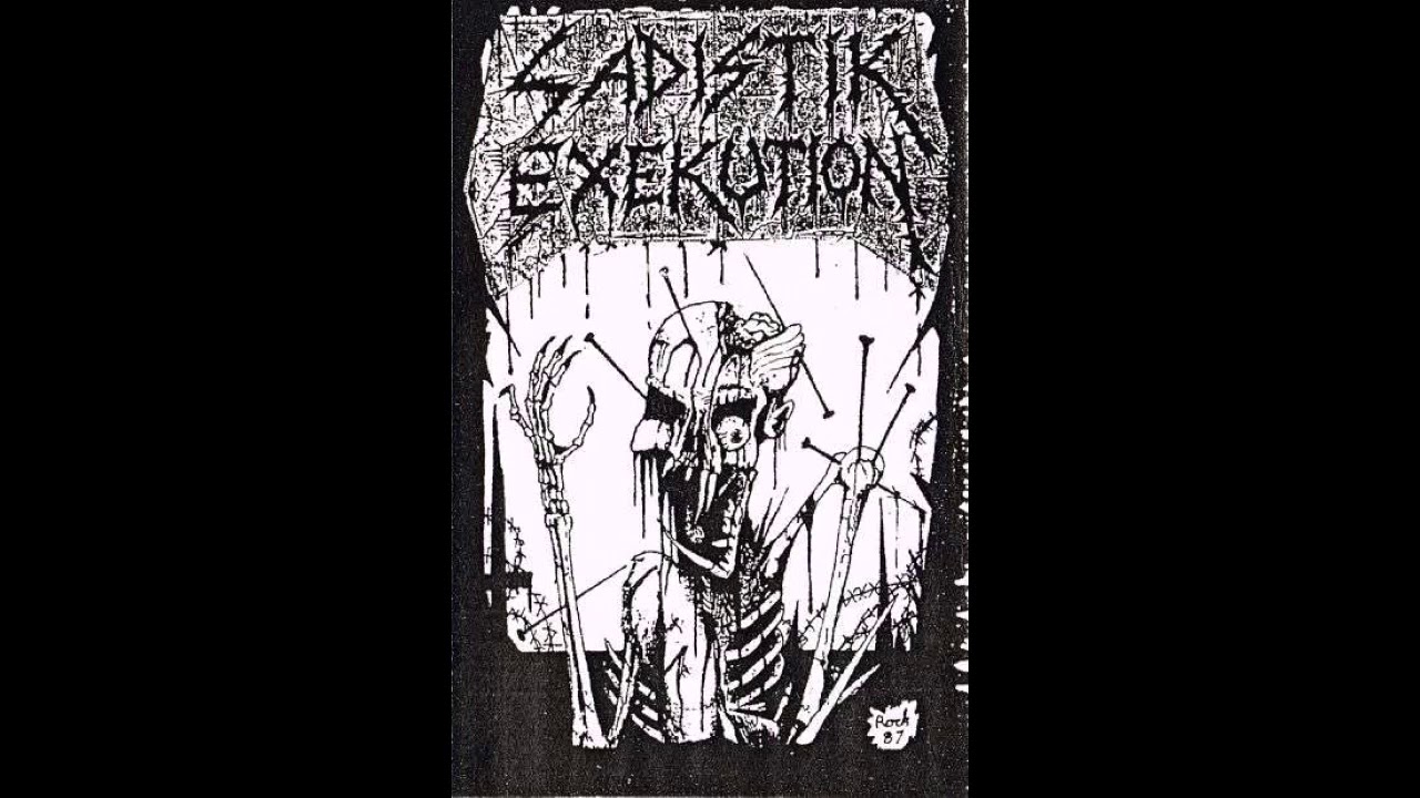 Sadistik Exekution - Demo  (1987)