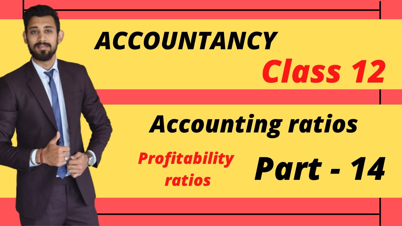 Gross profit ratio | profitability ratios | Class 12