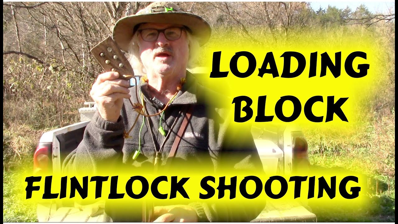 Loading Block Flintlock Shooting Test