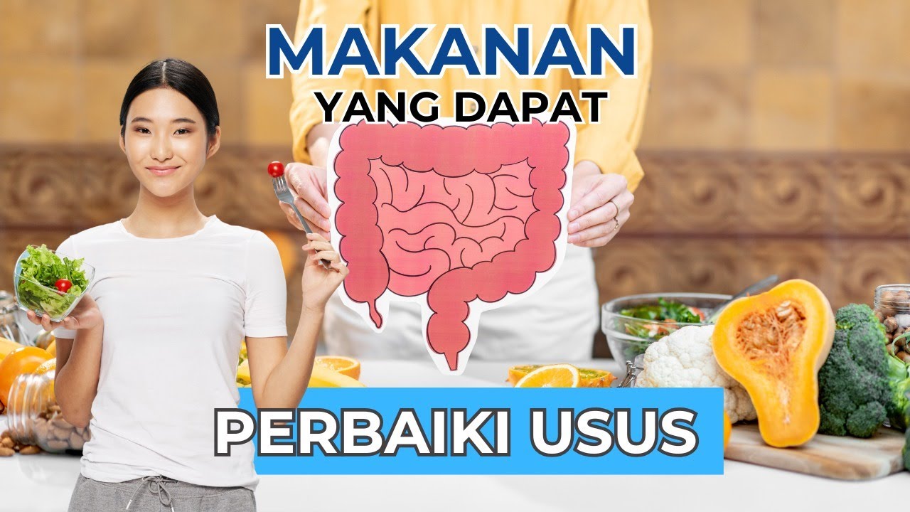 Makanan yang Dapat Perbaiki Usus | Bincang Sehati DAAI TV