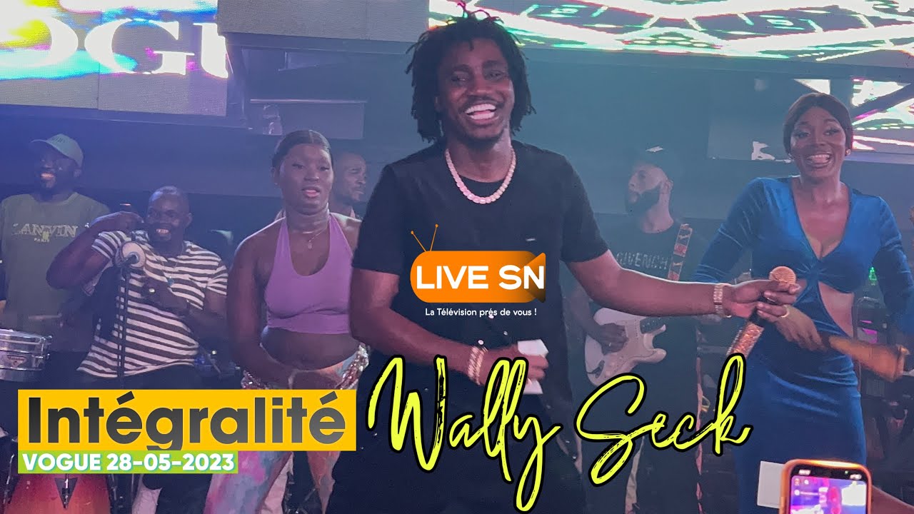 Int&eacute;gralit&eacute; WALLY SECK - LIVE PERFORMANCE VOGUE | 28-05-2023 | Live Sn