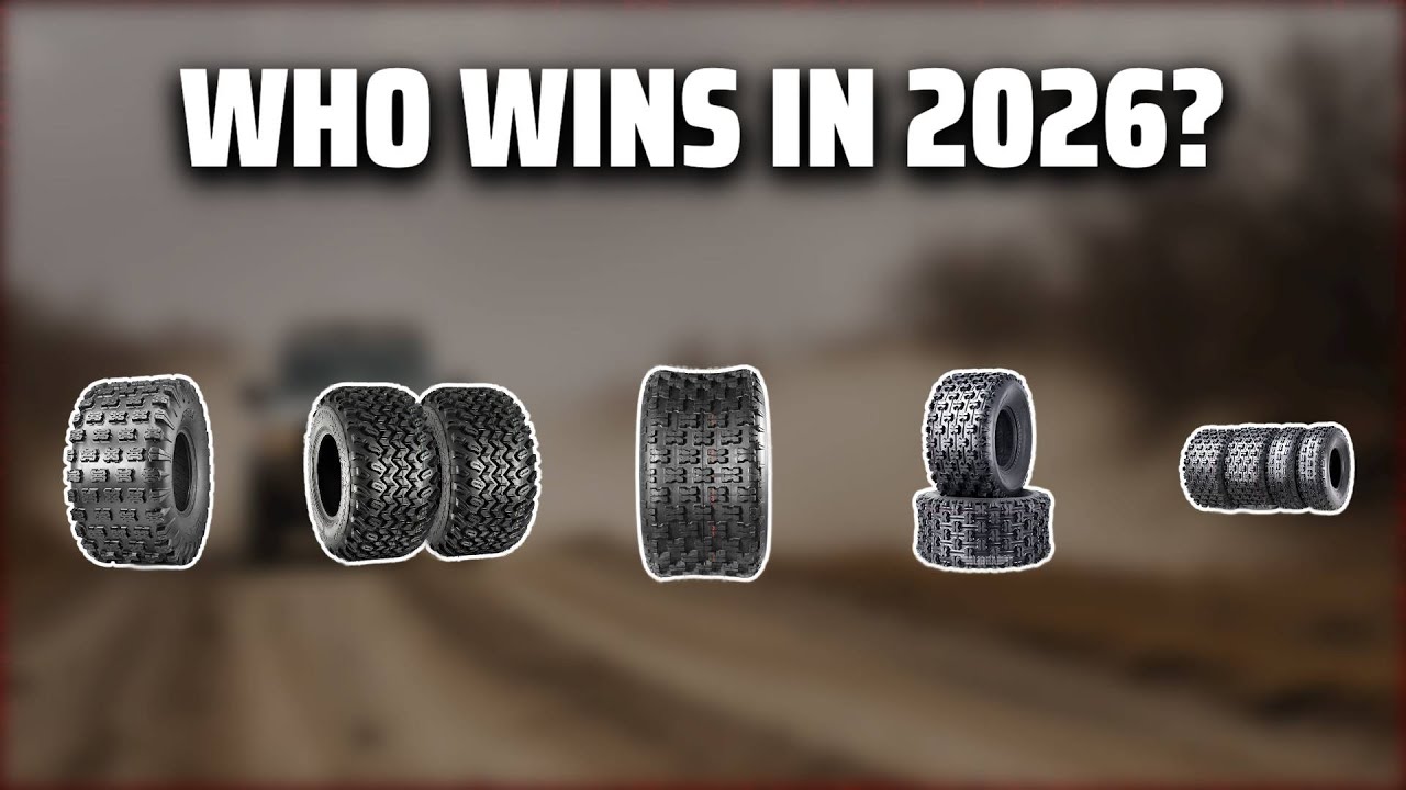 The Top 5 Best ATV Tires in 2026 - Must Watch Before Buying!