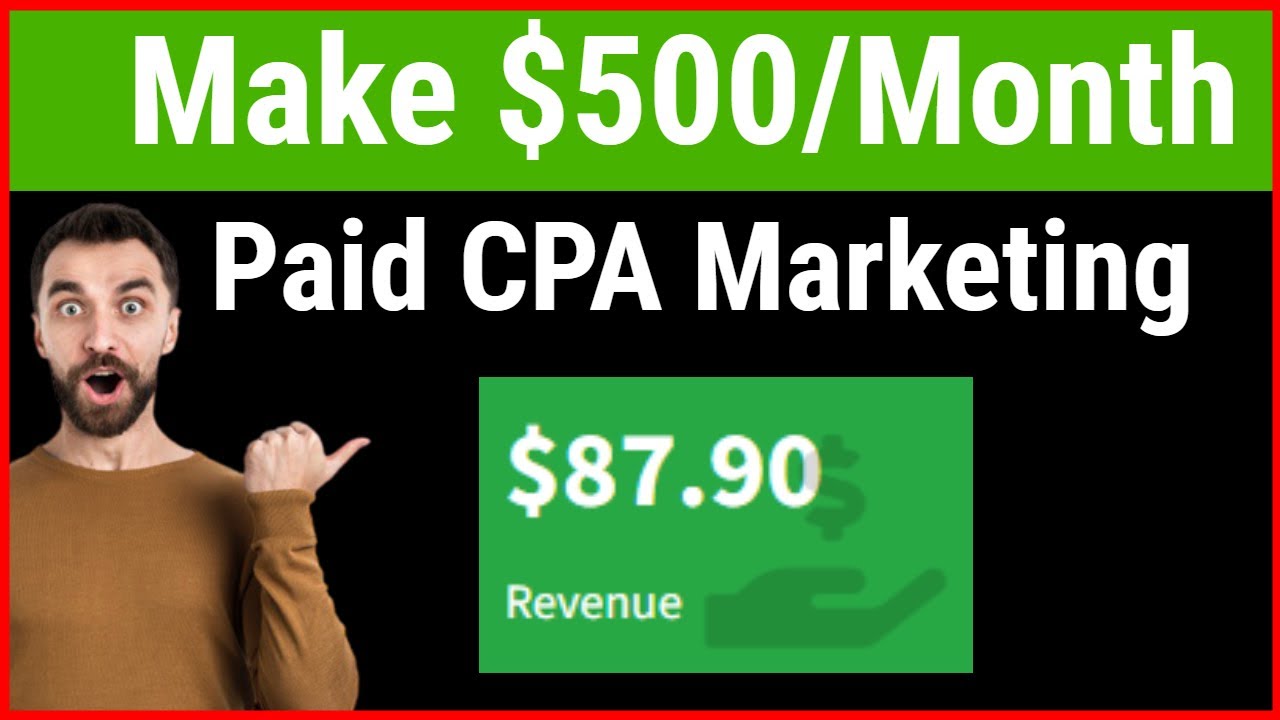 CPA Marketing Paid Traffic Sources  - How To Promote CPA Offers 2022