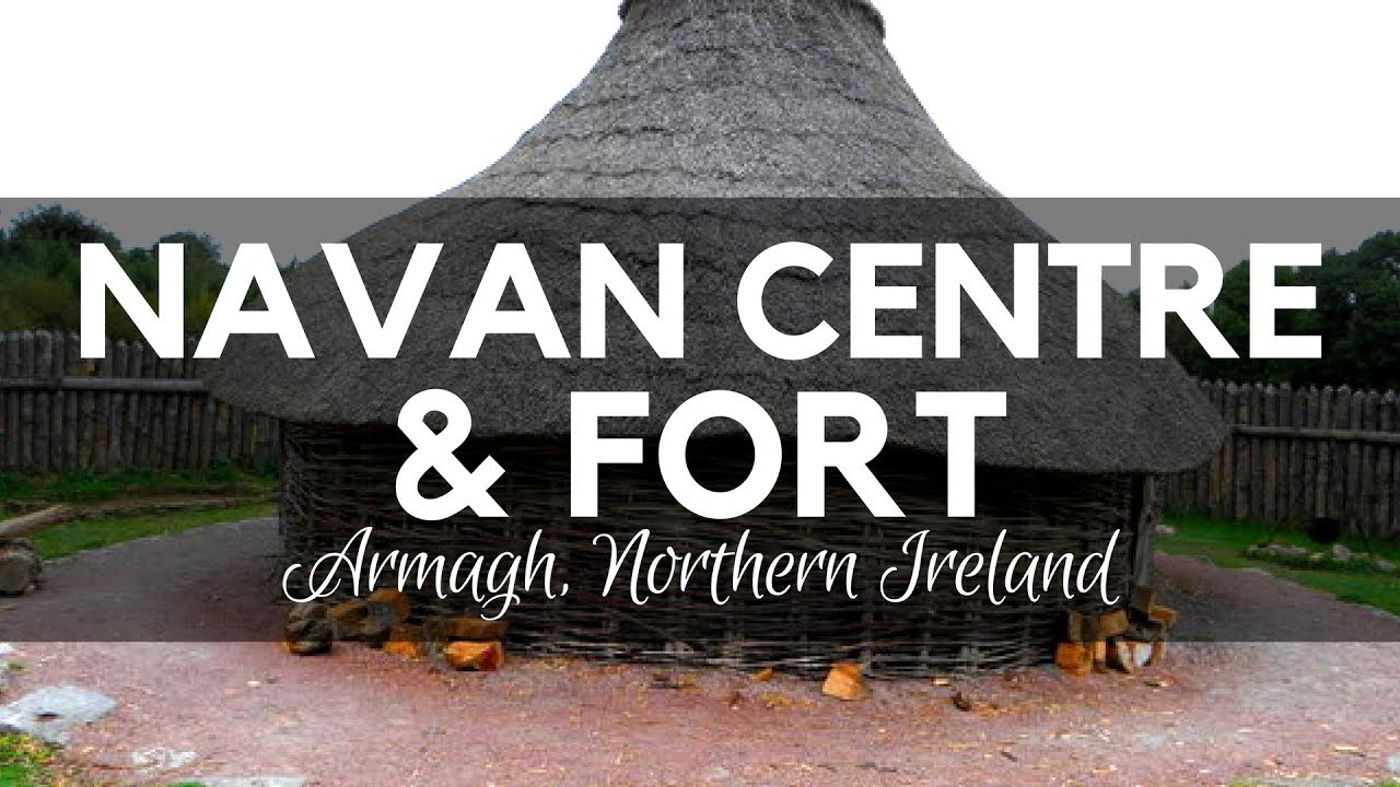 Navan Centre and Fort Co Armagh; Seat of Ancient Irish Kings-Emain Macha /Navan Fort Armagh