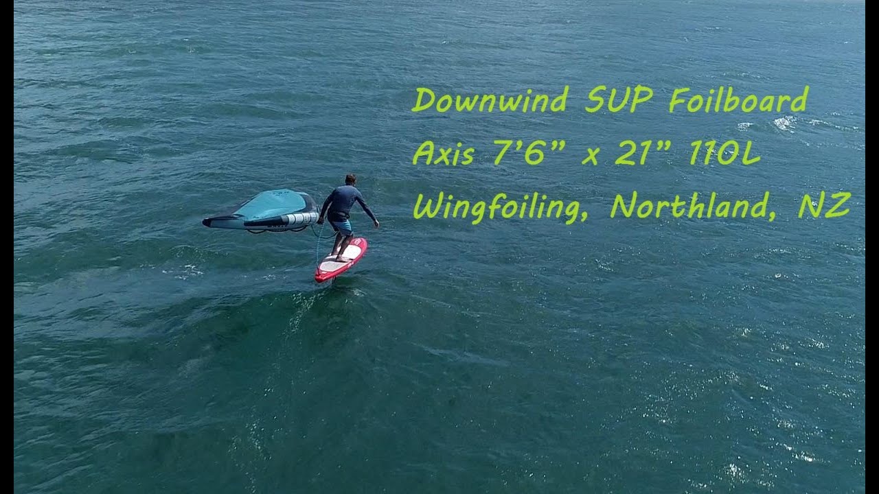 Winging a Downwind SUP Foilboard AXIS DWR 7’6” x 21” 110L