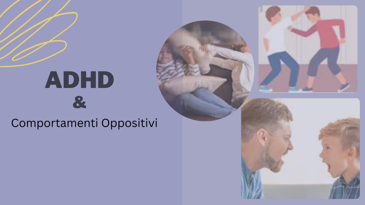 AD(H)D & Comportamenti Oppositivi