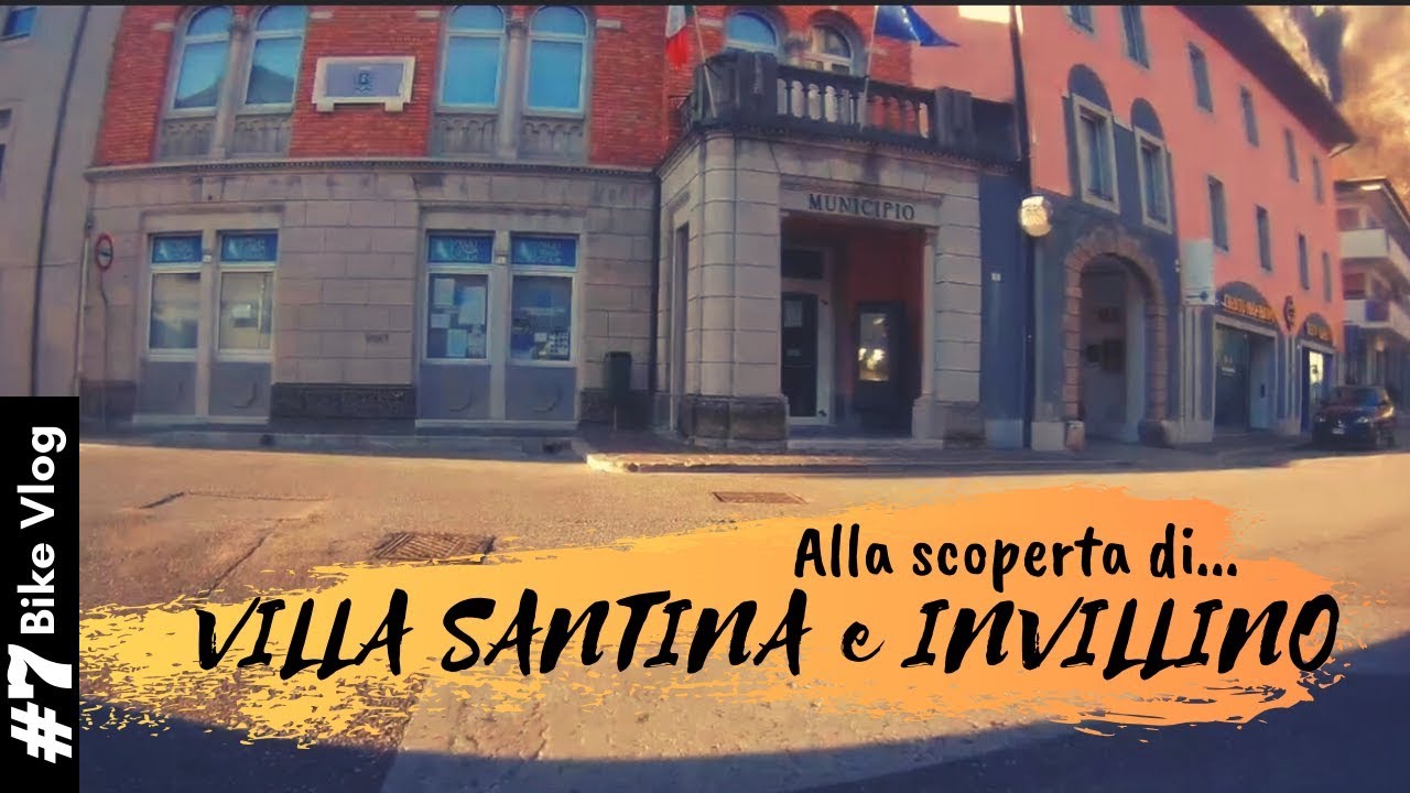 Mini bici-vlog in viaggio alla scoperta di VILLA SANTINA ed INVILLINO