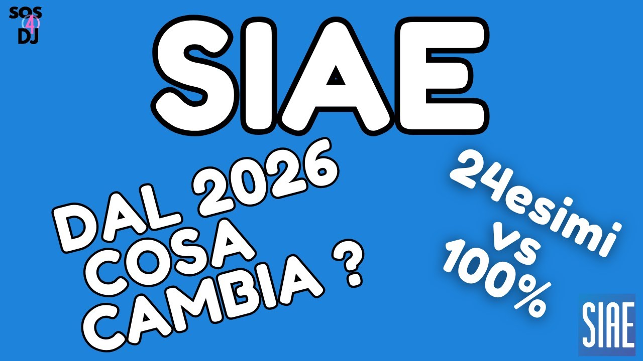 SIAE dal 2026 Cosa cambia ?