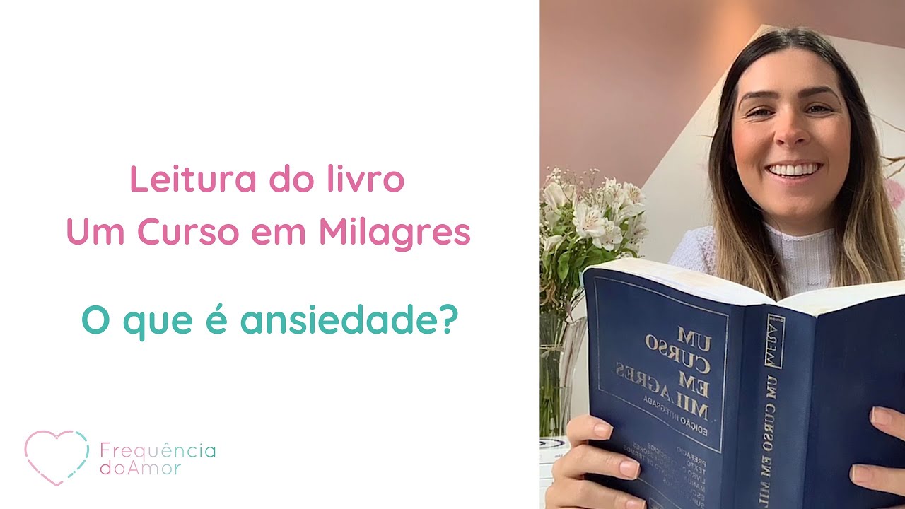 O que é ANSIEDADE? | Leitura e reflexão de 