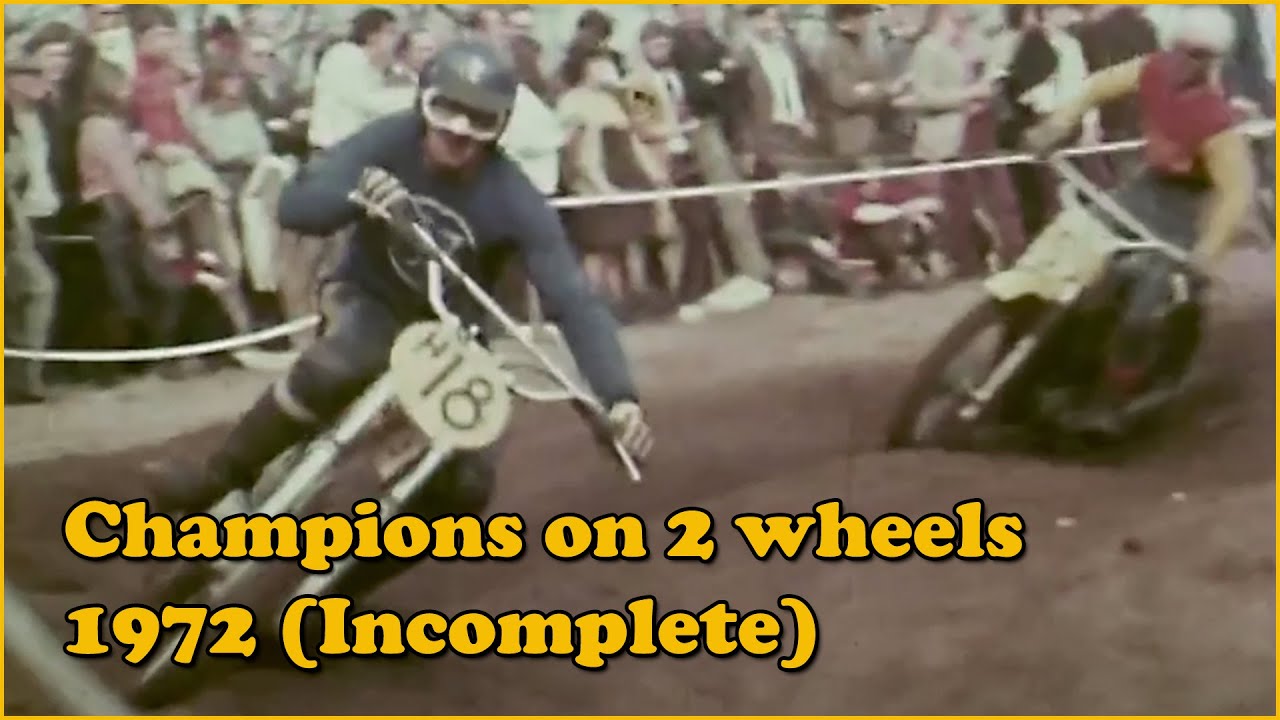 1972 Champions on 2 wheels INC