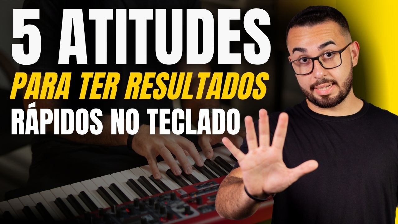 As atitudes que fazem você evoluir mais rápido no teclado