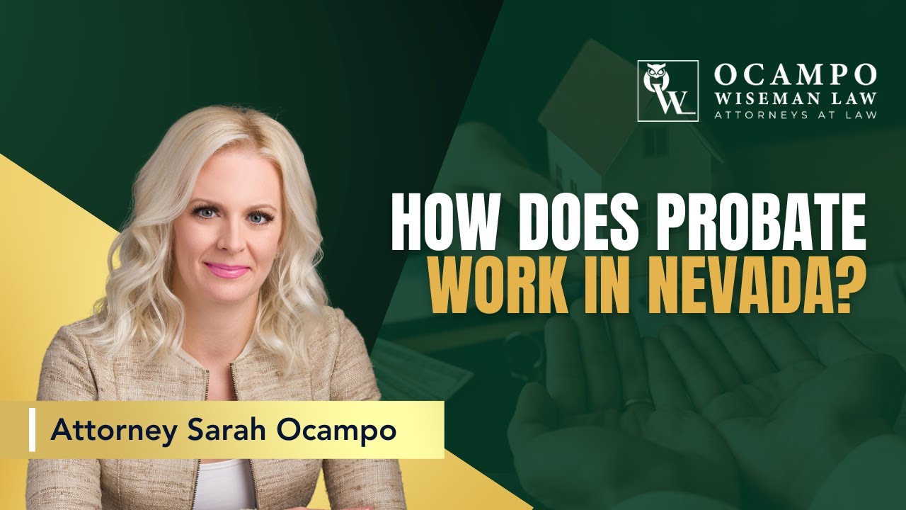How Does Probate Work in Nevada?