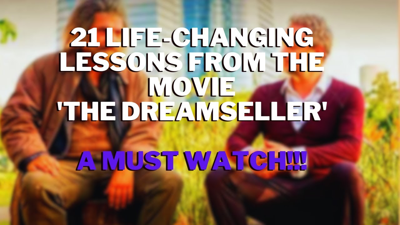 21 Life-Changing Lessons From the Movie 