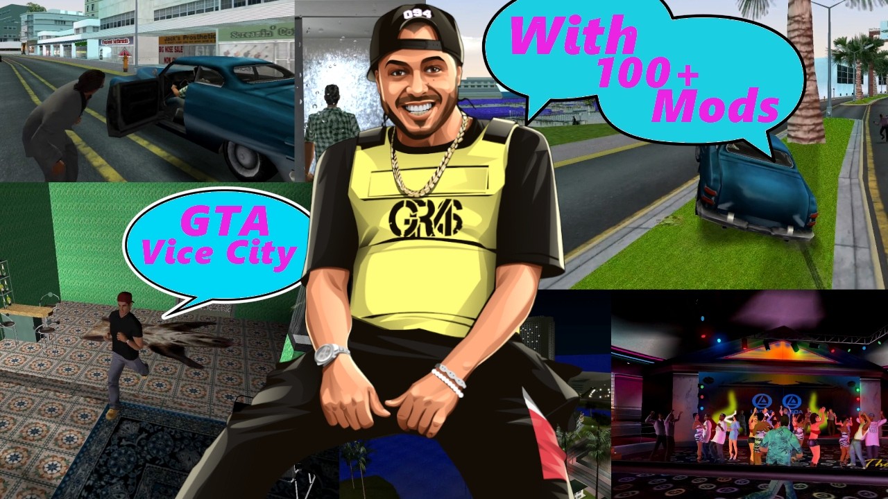 Grand Theft Auto: Vice City with over 100 Mods + NVC (New Vice City)