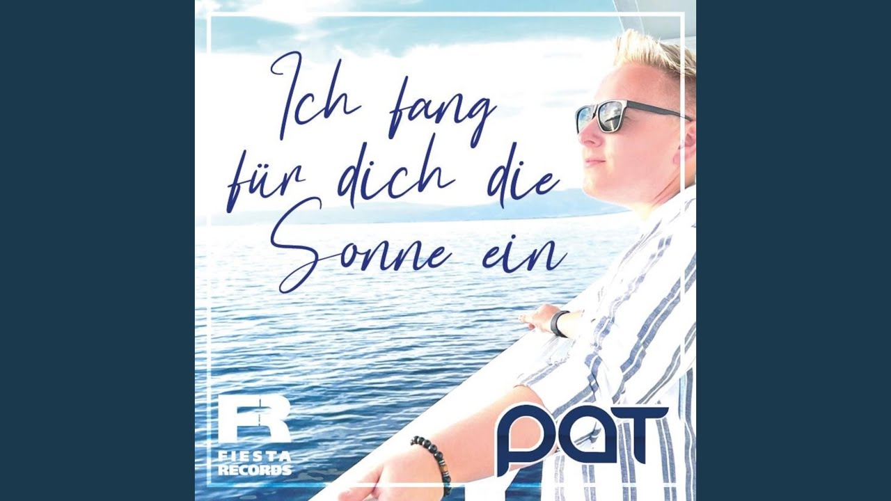 Ich fang für dich die Sonne ein