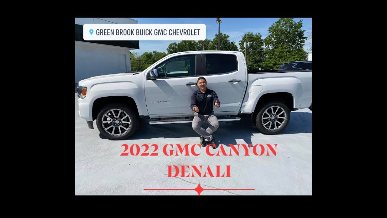 THE EXCEPTIONAL GMC CANYON DENALI 2022!!!