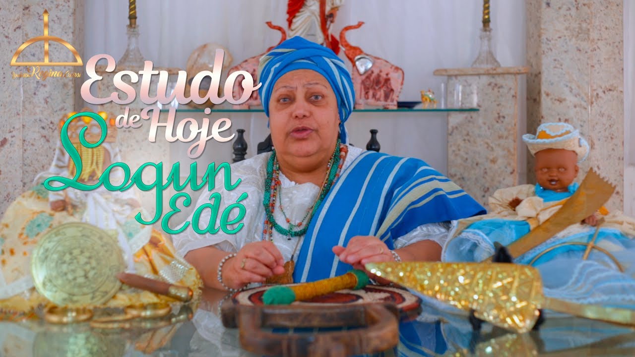 Mãe Regina de Oxóssi - Falando sobre Logun Edé