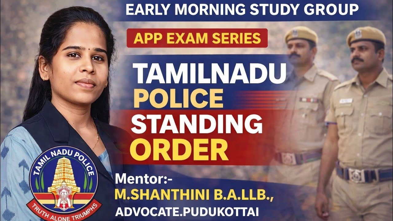 APP EXAM/PSO/TAMILNADU POLICE STANDING ORDER/M.SHANTHINI B.A.LLB.,ADVOCATE.PUDUKOTTAI