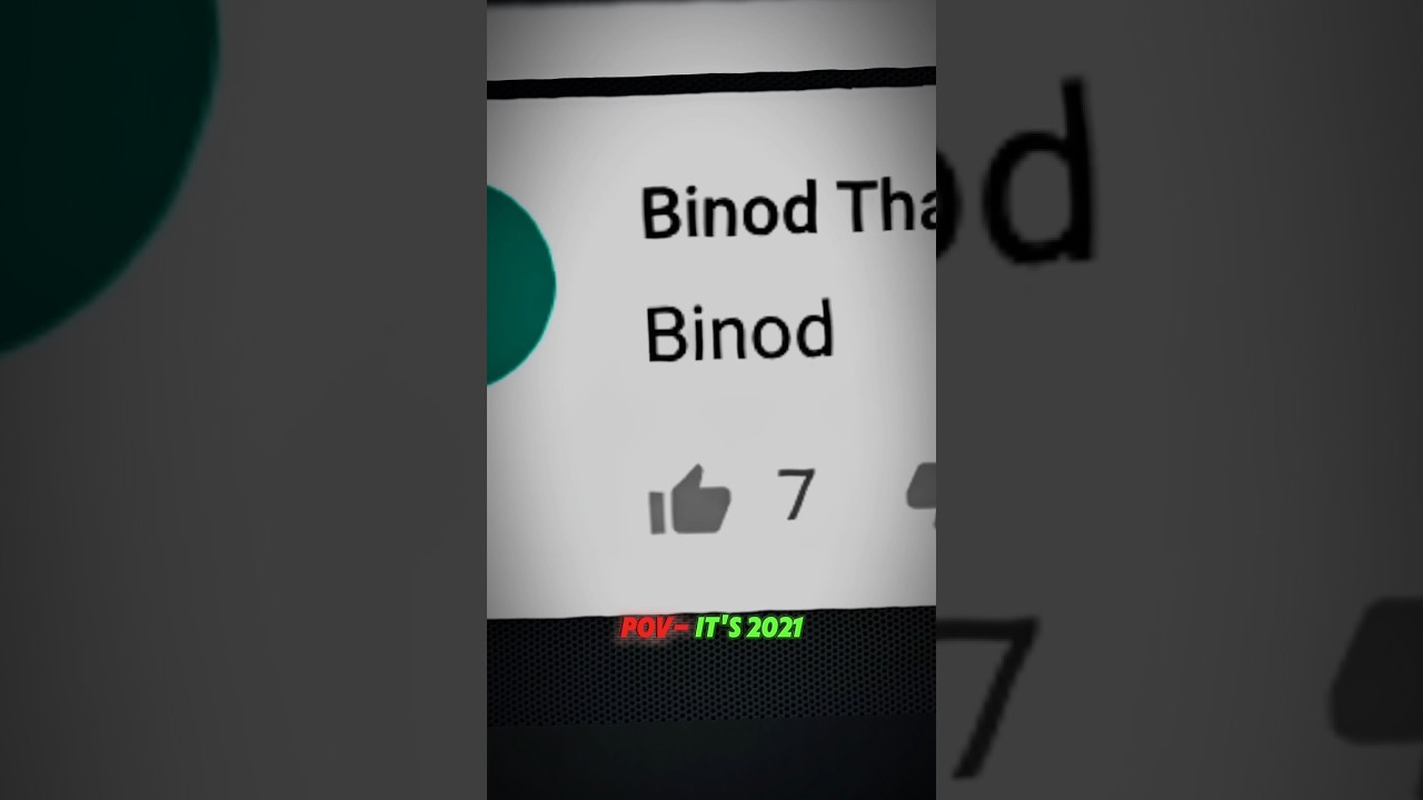 Pov - It's 2021 💀 #shorts #slayypoint #binod