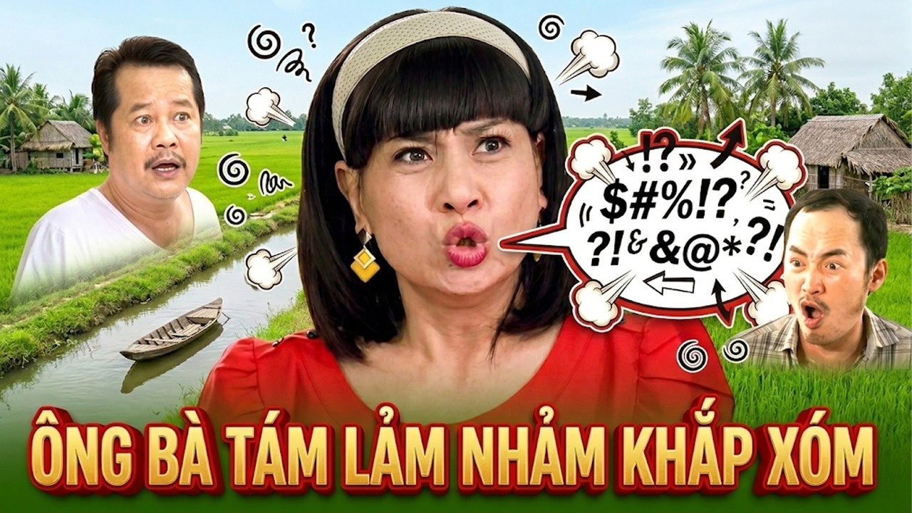 Phim Tết Miền Tây 2026 | ÔNG BÀ TÁM LẢM NHẢM KHẮP XÓM | Phim Hài Tết Mới Hay 2026 | Phim Hay 2026