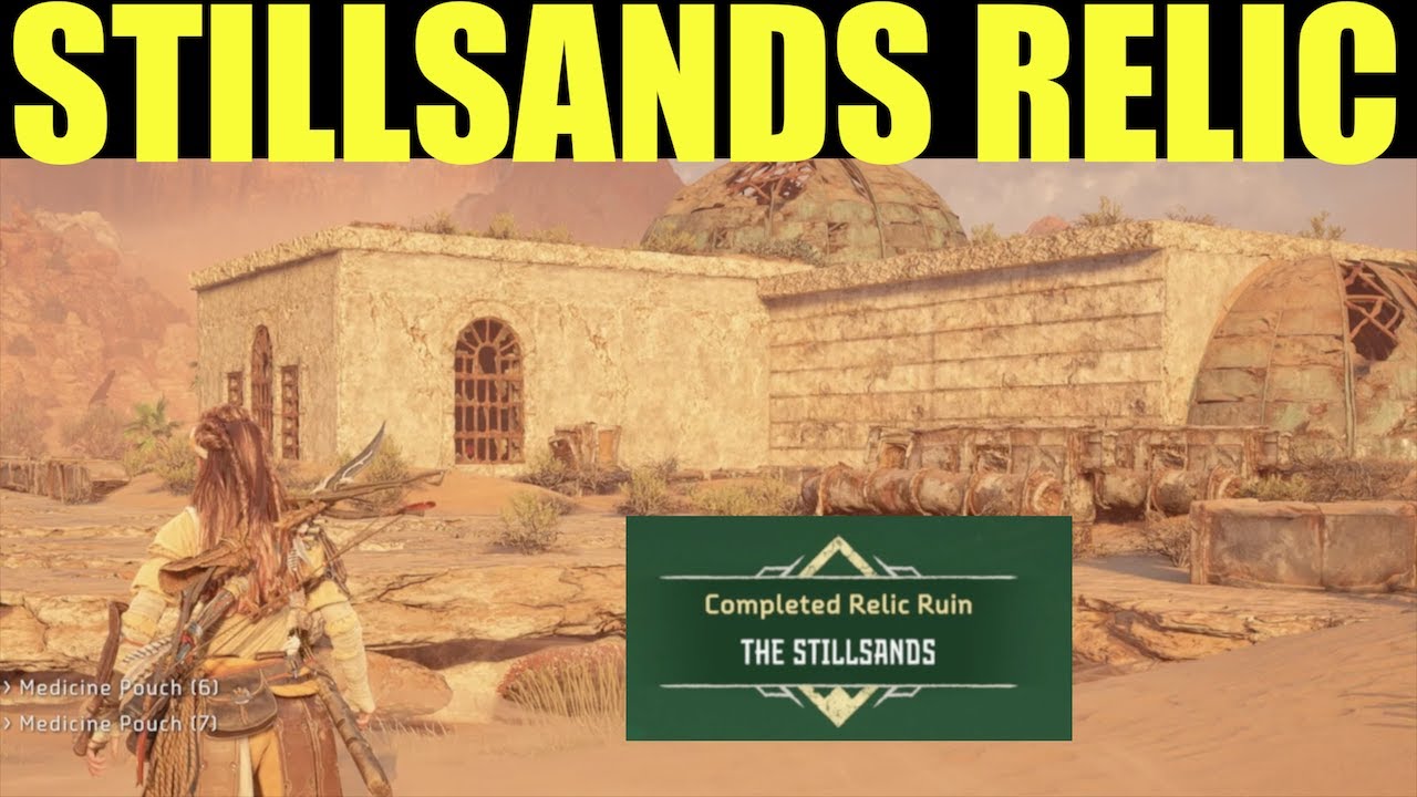 relic ruins the stillsands - Horizon forbidden West (How to Complete)