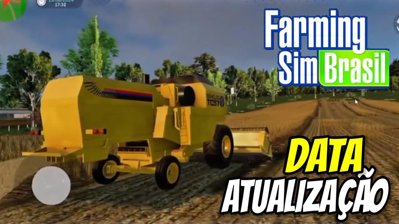 FARMING SIM BRASIL - NOVIDADES DA PROV&Aacute;VEL DATA DA ATUALIZA&Ccedil;&Atilde;O E NOVA GAMEPLAY DE TESTES 