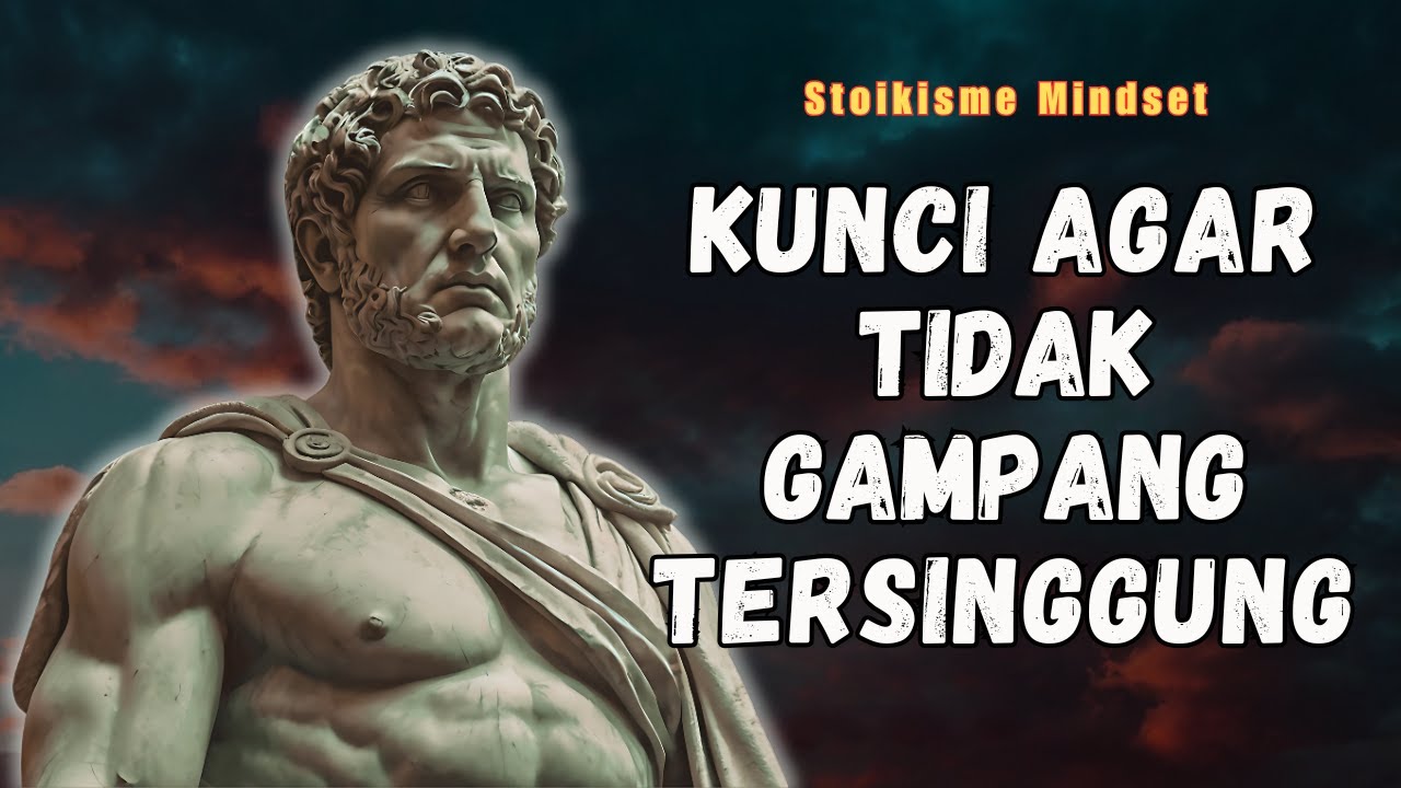 5 Cara Agar Tidak Mudah Emosi dan Tetap Tenang Menghadapi Orang yang Menyebalkan || Stoikisme