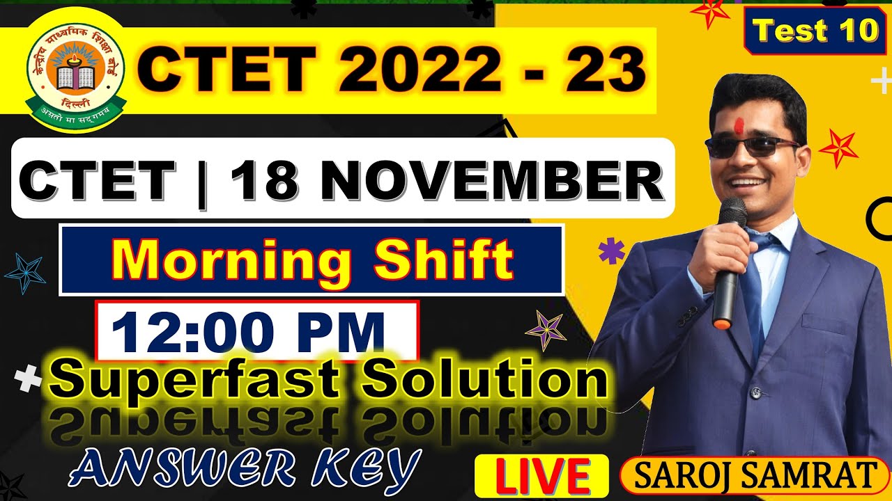 CTET TEST SERIES ANSWER KEY 12:00 PM SUPERFAST SOLUTION TEST - 10