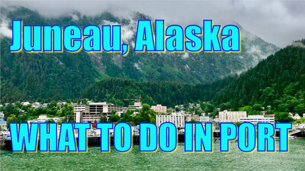 Walking in Juneau, Alaska - What to Do in Port